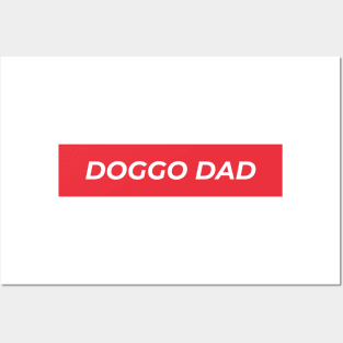 Doggo Dad Posters and Art